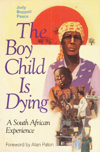 cover image The Boy Child is Dying: A South African Experience