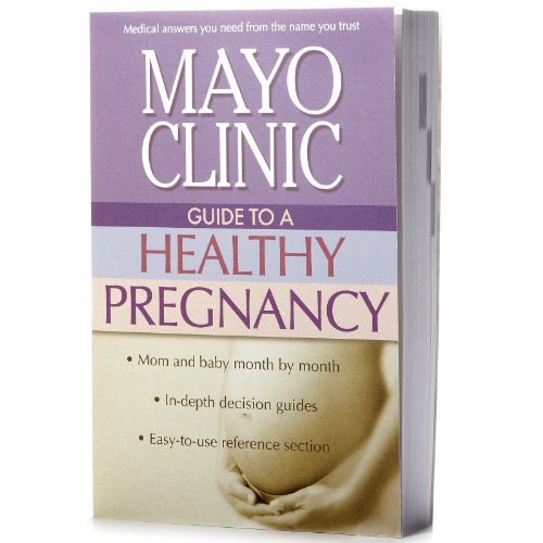 cover image Mayo Clinic Guide to a Healthy Pregnancy