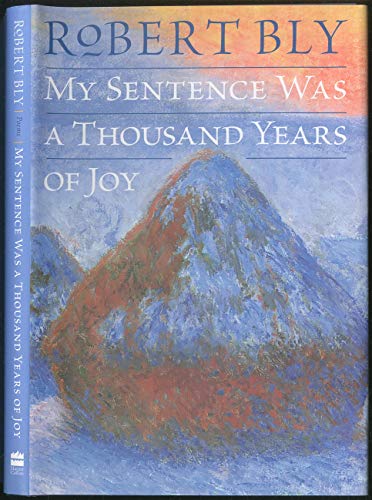 cover image My Sentence Was a Thousand Years of Joy