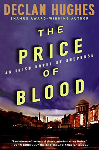 cover image The Price of Blood: An Irish Novel of Suspense