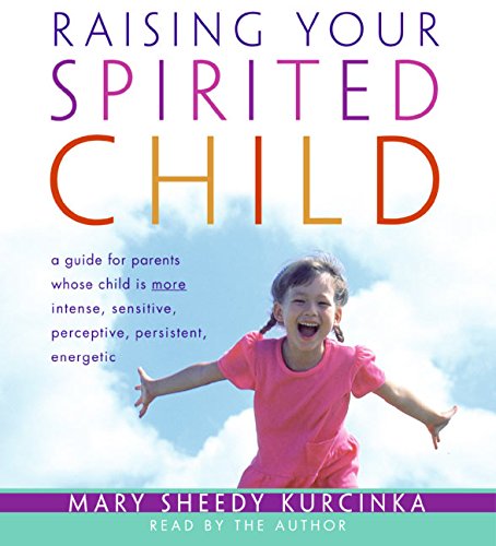 cover image Raising Your Spirited Child