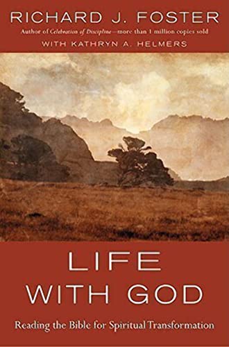 cover image Life with God: Reading the Bible for Spiritual Transformation