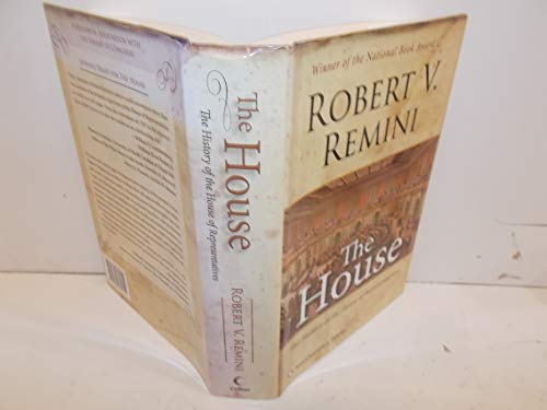 cover image The House: The History of the House of Representatives