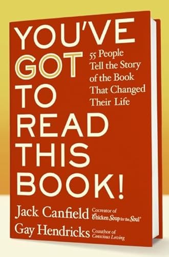 cover image You've Got to Read This Book: 55 People Tell the Story of the Book That Changed Their Life