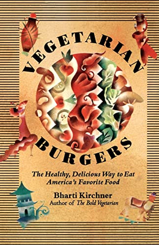 cover image Vegetarian Burgers: The Healthy, Delicious Way to Eat America's Favorite Food