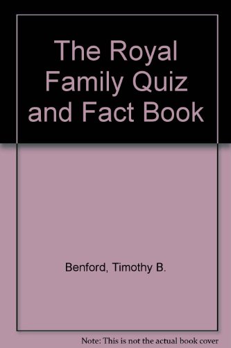 cover image The Royal Family Quiz & Fact Book