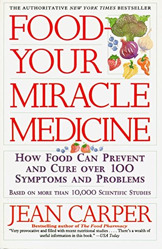cover image Food--Your Miracle Medicine