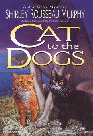 cover image Cat to the Dogs: A Joe Grey Mystery
