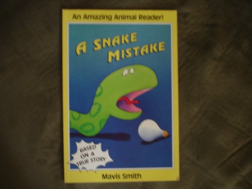 cover image A Snake Mistake