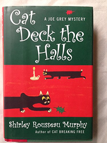cover image Cat Deck the Halls: A Joe Grey Mystery