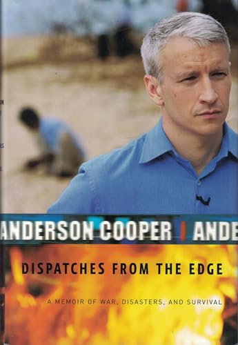 cover image Dispatches from the Edge: A Memoir of War, Disasters and Survival