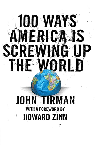 cover image 100 Ways America Is Screwing Up the World