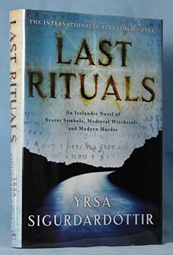 cover image Last Rituals: An Icelandic Novel of Secret Symbols, Medieval Witchcraft, and Modern Murder