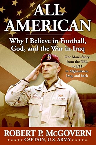 cover image All American: Why I Believe in Football, God and the War in Iraq