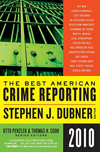 cover image The Best American Crime Reporting 2010
