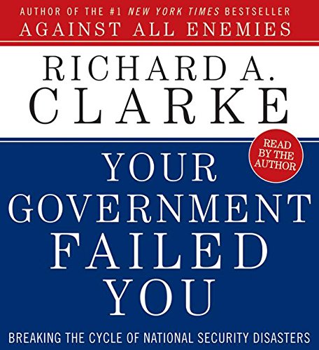 cover image Your Government Failed You: Breaking the Cycle of National Security Disasters