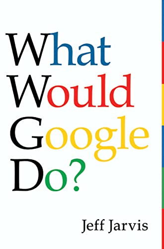 cover image What Would Google Do?