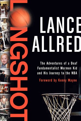 cover image Longshot: The Adventures of a Deaf Fundamentalist Mormon Kid and His Journey to the NBA