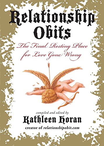 cover image Relationship Obits: The Final Resting Place for Love Gone Wrong