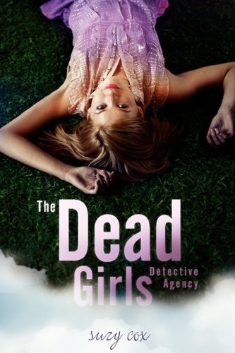 cover image The Dead Girls Detective Agency