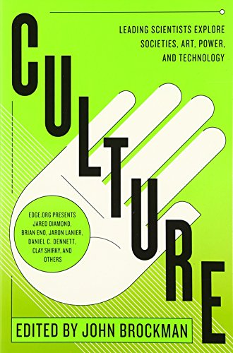 cover image Culture: Leading Scientists Explore Civilizations, Art, Networks, Reputation and the Online Revolution