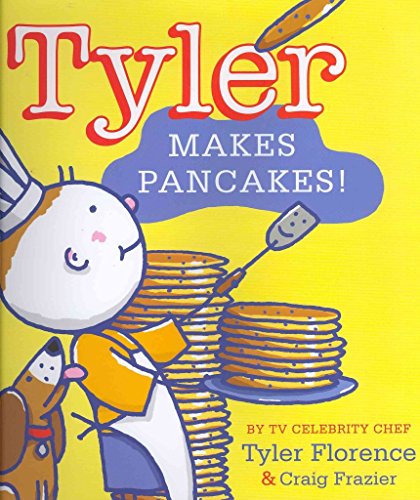 cover image Tyler Makes Pancakes! 