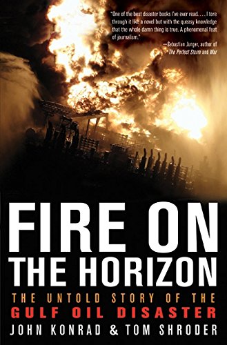 cover image Fire on the Horizon: The Untold Story of the Gulf Oil Disaster