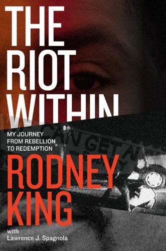 cover image The Riot Within: My Journey from Rebellion to Redemption