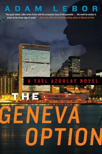 cover image The Geneva Option: A Yael Azoulay Novel