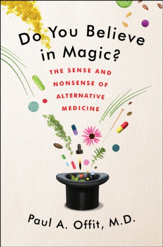 cover image Do You Believe in Magic? The Sense and Nonsense of Alternative Medicine