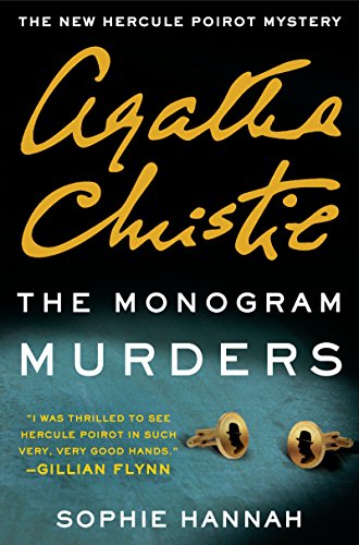 cover image The Monogram Murders: The New Hercule Poirot Mystery