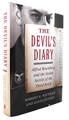 cover image The Devil's Diary: Alfred Rosenberg and the Stolen Secrets of the Third Reich