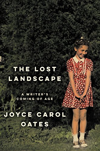 cover image The Lost Landscape: A Writer’s Memoir