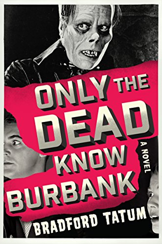 cover image Only the Dead Know Burbank