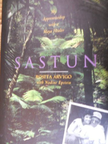 cover image Sastun: My Apprenticeship with a Maya Healer