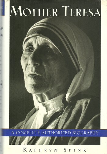 cover image Mother Theresa: The Complete Authorized Biography