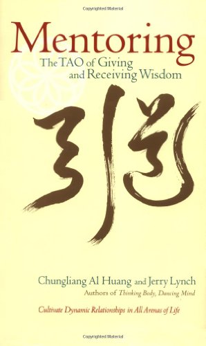 cover image Mentoring: The Tao of Giving and Receiving Wisdom