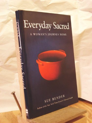 cover image Everyday Sacred: A Woman's Journey Home