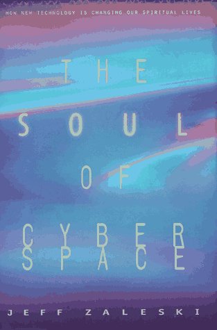 cover image The Soul of Cyberspace