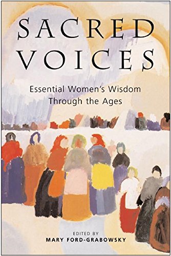 cover image SACRED VOICES: Essential Women's Wisdom Through the Ages