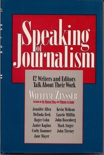 cover image Speaking of Journalism: Twelve Writers and Editors Talk about Their Work