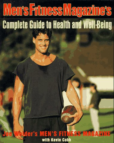 cover image Men's Fitness Magazine's Complete Guide to Health and Well-Being
