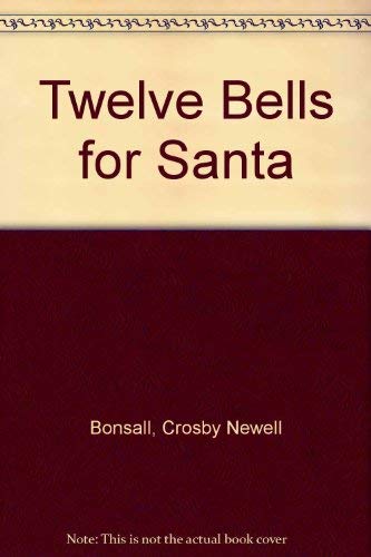 cover image Twelve Bells for Santa