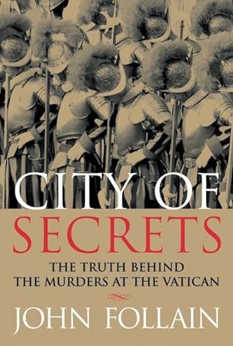 cover image CITY OF SECRETS: The Truth Behind the Murders at the Vatican