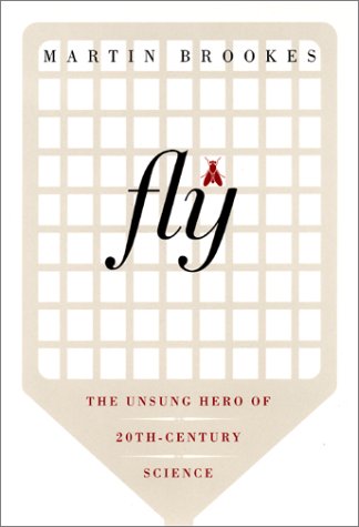 cover image FLY: The Unsung Hero of 20th-Century Science