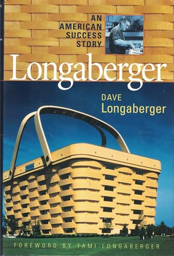 cover image LONGABERGER: An American Success Story
