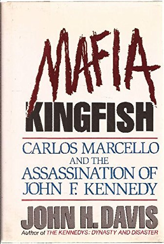 cover image Mafia Kingfish: Carlos Marcello and the Assassination of John F. Kennedy