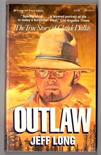 cover image Outlaw: The True Story of Claude Dallas
