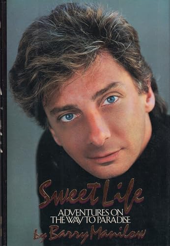 cover image Sweet Life: Adventures on the Way to Paradise