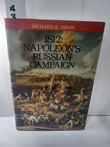 cover image 1812: Napoleon's Russian Campaign
